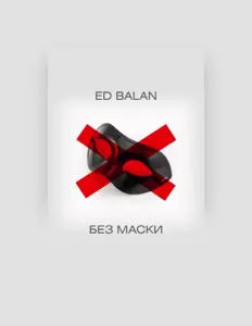 Escucha a Ed Balan, mira vídeos musicales, lee la biografía, consulta fechas de giras y mucho más.