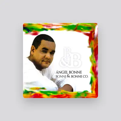 Listen to Ángel Bonne, watch music videos, read bio, see tour dates & more!