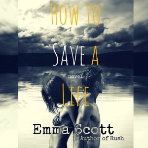 How to Save a Life (Unabridged)