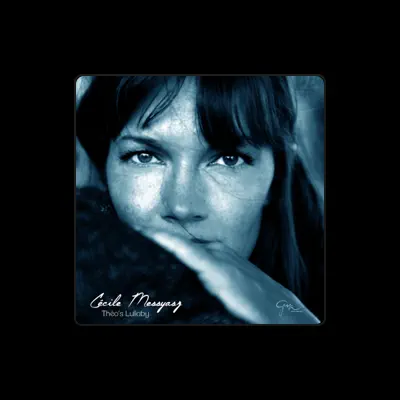 Listen to Cécile Messyasz, watch music videos, read bio, see tour dates & more!