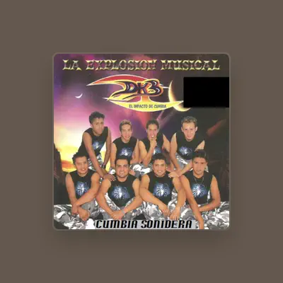 Listen to LA EXPLOSION MUSICAL DK3, watch music videos, read bio, see tour dates & more!