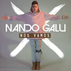 Nos Vamos - Single - Nando Galu Nos Vamos - Single - Nando Galu