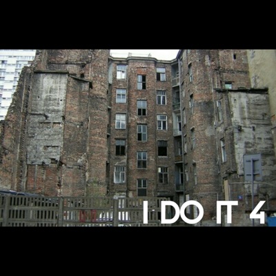 I Do It 4 (feat. Son B & Haloe) - Single