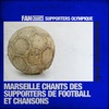 FanChants: Supporters Olympique