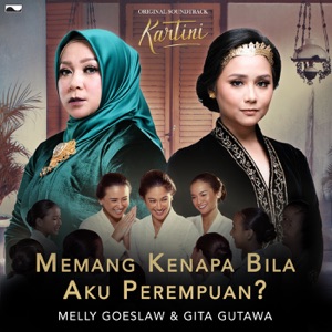 Memang Kenapa Bila Aku Perempuan? - Single
