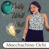 Party Well Well - Single