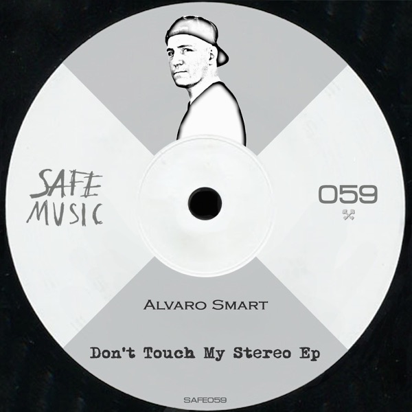 Don't Touch My Stereo - Single