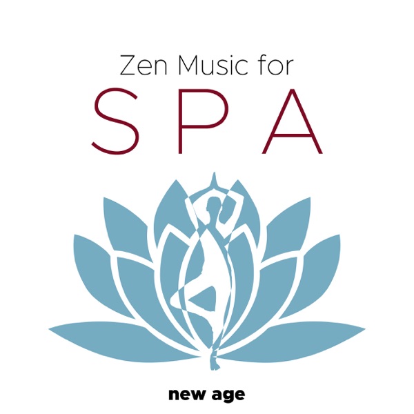 Zen Music for Spa, Tranquility, Massage, Gentle Touch, Ambient Nature Sounds