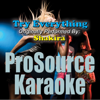 Try Everything (Originally Performed By Shakira) [Instrumental] - ProSource Karaoke Band