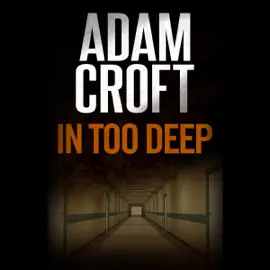 In Too Deep: Knight & Culverhouse, Book 5 (Unabridged)