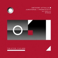 Junoverse / Promiscuity - Single - Anthony Attalla