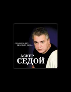 Listen to Asker Sedoy, watch music videos, read bio, see tour dates & more!