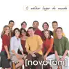 Novo Tom - Sou Feliz Com Jesus
