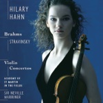 Hilary Hahn, Academy of St Martin in the Fields & Sir Neville Marriner - Concerto In D Major for Violin and Orchestra, Op. 77: II. Adagio