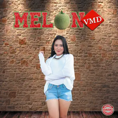Hör dir „Melon VMD“ von Vita Alvia, Mahesa & Denik Armila an