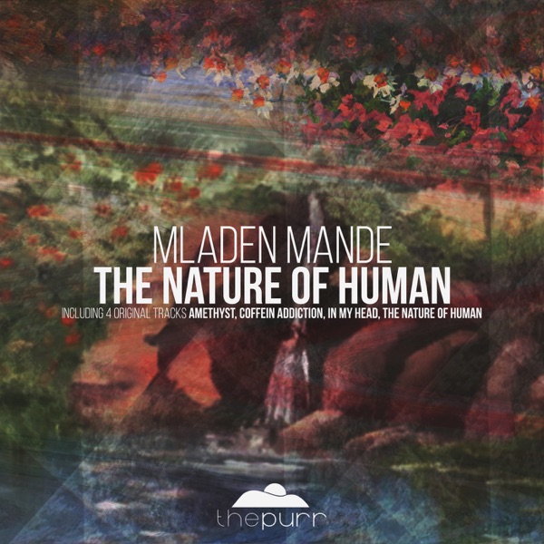 The Nature of Human - EP