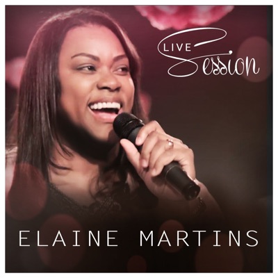 Elaine Martins Live Session