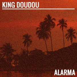 Alarma King Doudou