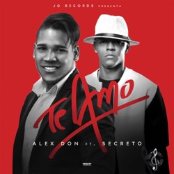 Alex Don - Te Amo (feat. Secreto)