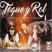 Toque y Rol (Remix) artwork