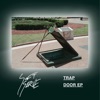 Trap Door EP