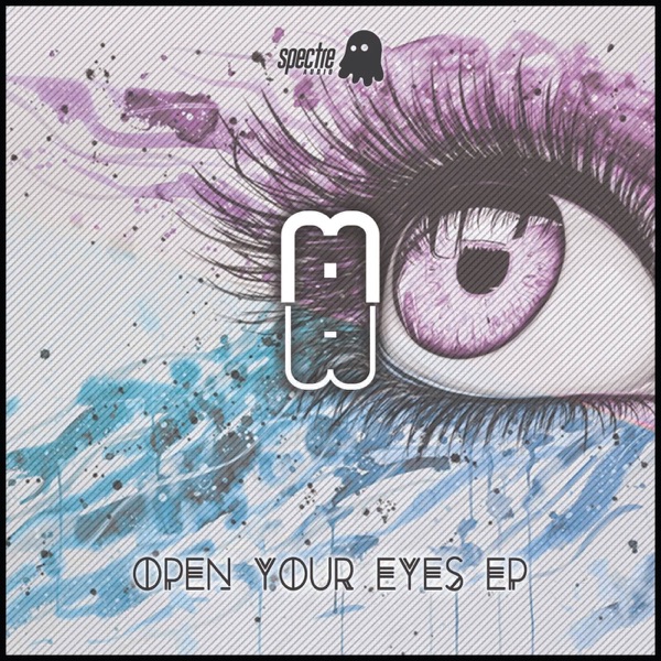 Open Your Eyes - EP