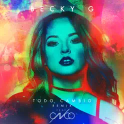 Todo cambió (feat. CNCO) - Single - Becky G