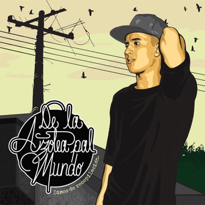 De la Azotea Pal Mundo