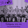 Gólgota (1938 -1941) - Various Artists