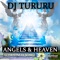 Angels & Heaven (Christmas Song) - Dj Tururu lyrics