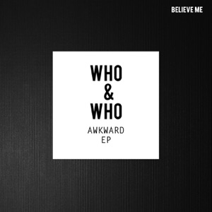 Awkward EP