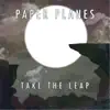 Paper Planes - Missed Reality