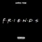 Friends - Marko Penn lyrics