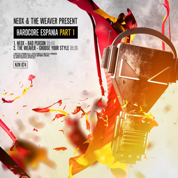NeoX & the Weaver Present Hardcore Espania Part 1 - Single