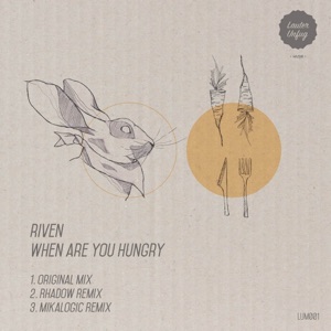 When Are You Hungry? - Single