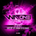 Save My Life (Ganar Remix)