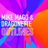 Mike Mago - Outlines