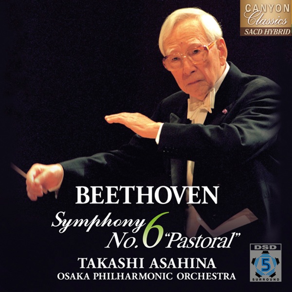 Takashi Asahina Seitan 100 Shunen Beethoven Kokyokyokuzenshu 5 Kokyokyoku Dai 6 Ban "Denen"