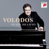 Volodos Plays Brahms