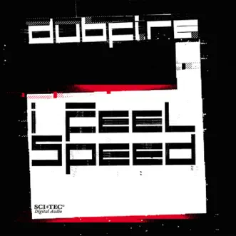 I Feel Speed by Dubfire album reviews, ratings, credits