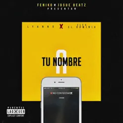 A Tu Nombre - Single - Lyanno A Tu Nombre - Single - Lyanno