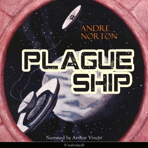 Plague Ship: Dane Thorson/Solar Queen 2 cover
