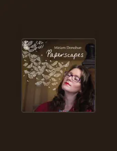 Listen to Miriam Donohue, watch music videos, read bio, see tour dates & more!