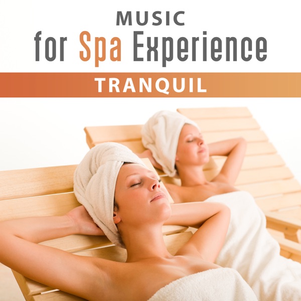 Music for Spa Experience: Tranquil Nature Sounds, Healing Through Sound and Touch