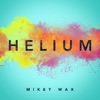 Helium (Remixes) - Single