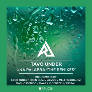 Una Palabra the Remixes