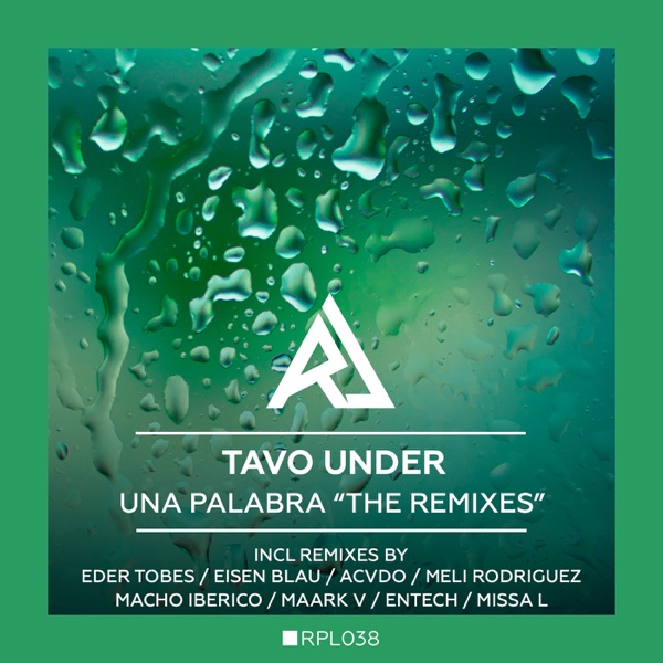 Una Palabra the Remixes