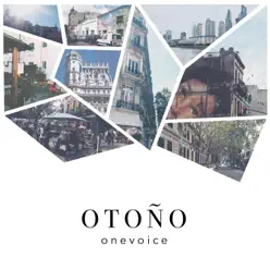 Otoño - EP - One Voice Otoño - EP - One Voice