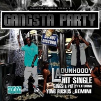Gangsta Party (feat. Yung Ruckus) - Single - L.A. Dunhoody & Ms. Gemini