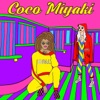 Coco Miyaki (feat. Sunny Moonshine) - Single artwork